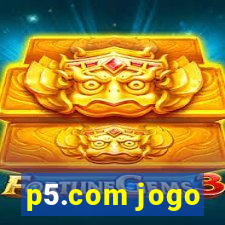 p5.com jogo